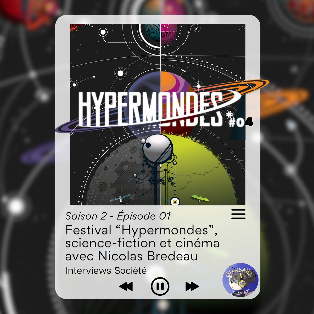 MediathequeSMJ's tweet photo. 1/2 [PODCAST CHANDAIL &amp; CHIGNON® – Saison 2 Épisode 01] Festival "Hypermondes", science-fiction et cinéma avec Nicolas Bredeau 🎥🚀🌌
👉 Épisode à écouter sur toutes vos plateformes d’écoute : https://t.co/qDh4yFwrT9 https://t.co/fTkUMmTuUr