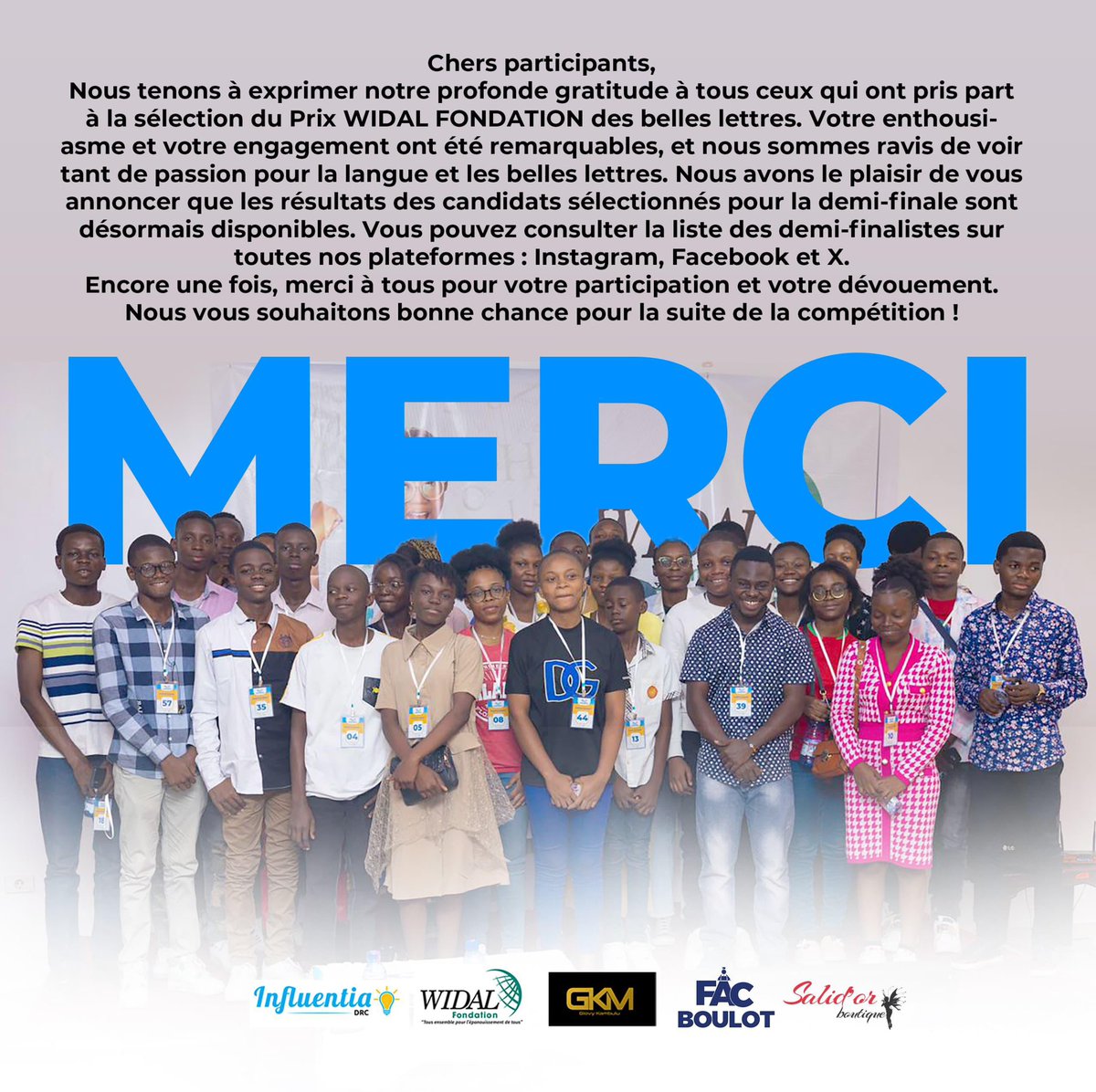 influentia_drc's tweet photo. Un grand merci à tous les participants pour votre engagement et votre amour des belles lettres. Vous êtes tous des sources d’inspiration.
Félicitations aux 16 demi-finalistes 💡💙
#concours #influentia #kinshasa https://t.co/oLO9UiGI1g