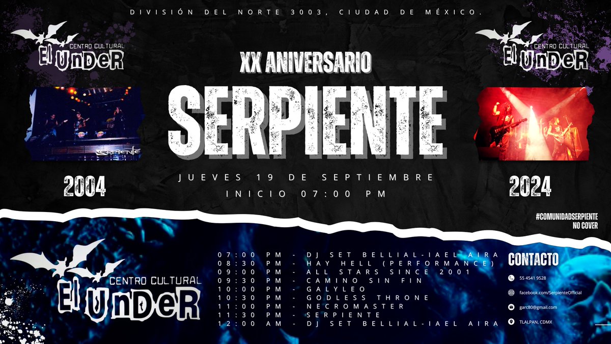 SerpienteOff's tweet photo. @SerpienteOff XX AÑOS @El_Under_Club 19/Sep

07:00pm- DJ SET BELLIAL-IAEL AIRA
08:30pm- HAY HELL (performance)
09:00pm- ALL STARS SINCE 2001
09:30pm- CAMINO SIN FIN
10:00pm- GALYLEO
10:30pm- GODLESS THRONE
11:00pm- NECROMASTER
11:30pm- SERPIENTE
12:00am- DJ SET BELLIAL-IAEL AIRA https://t.co/fioKtP9YWw