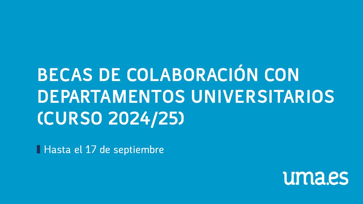 #BECAS. Convocadas las Becas de Colaboración con Departamentos Universitarios (curso 24|25), para estudiantes que vayan a finalizar #grado o cursar un #máster oficial.

🤔Compatibles con la beca de <a href="/educaciongob/">Ministerio de Educación, FP y Deportes</a>.
🔎2.000 euros de dotación cada una.
+info: u.uma.es/fjx/