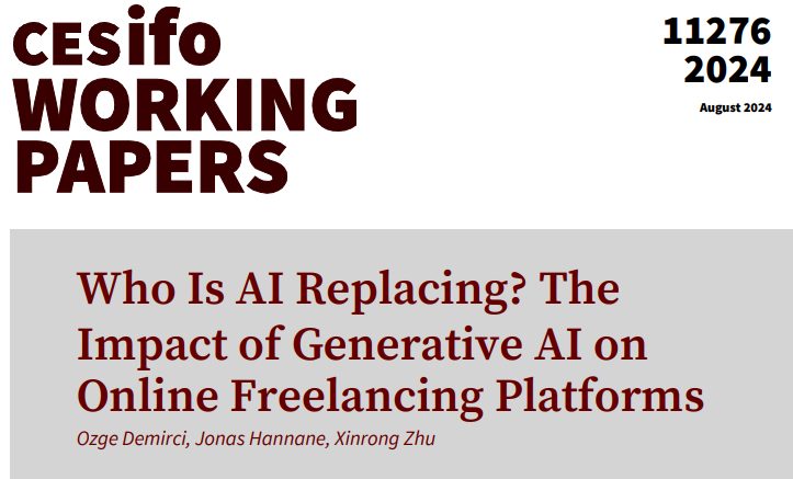 CESifo (@cesifonetwork) on Twitter photo Who Is AI Replacing? The Impact of Generative AI on Online Freelancing Platforms | <a href="/ozgedmirci/">Ozge Demirci</a> @hannanejonas <a href="/zhu_xinrong/">Xinrong Zhu</a>
#econtwitter
cesifo.org/en/publication… Who Is AI Replacing? The Impact of Generative AI on Online Freelancing Platforms | <a href="/ozgedmirci/">Ozge Demirci</a> @hannanejonas <a href="/zhu_xinrong/">Xinrong Zhu</a>
#econtwitter
cesifo.org/en/publication…
