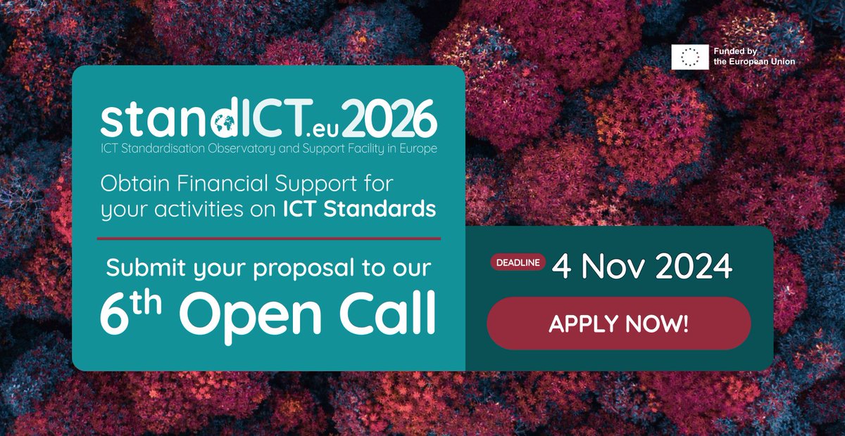 💡In standICT, providing funding for European standardisation specialists is our pivotal activity: apply now to our 6th Open Call!

📆 Deadline: 4th November 2024 at 17:00 CET.

🔎 Learn more on standICT Open Call 6 topics and priorities: standict.eu/standicteu-202…