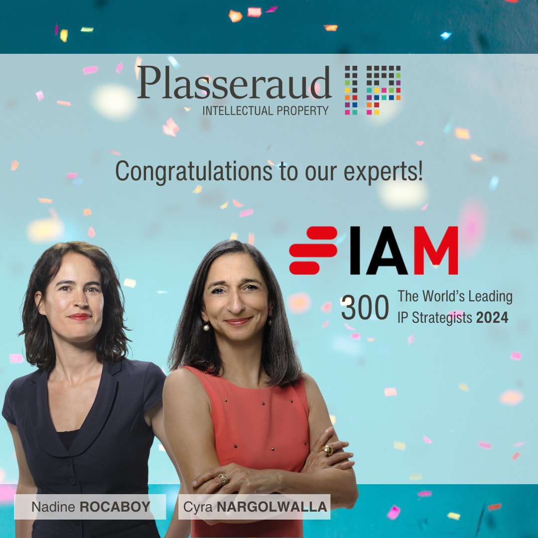 [🌟#IAMStrategy300] Plasseraud IP experts, Cyra Nargolwalla and Nadine Rocaboy, ranked in the IAM Strategy 300: The World's Leading IP Strategists 2024.

🙏 Thanks to our clients and partners for this recognition!

To view the full ranking: iam-media.com/rankings/strat…
