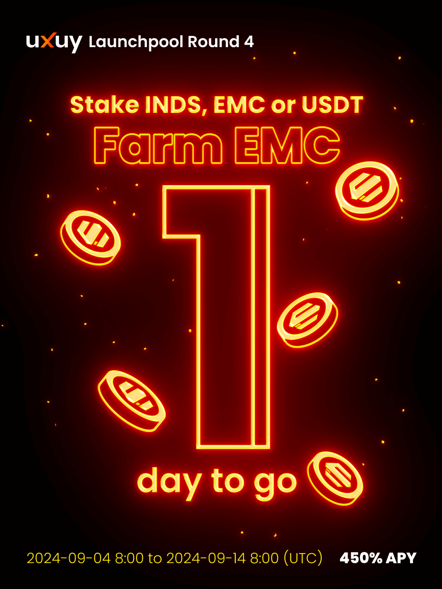 🚀 1 Day to Go! 🚀  

Get ready for UXUY 4th Launchpool：$EMC <a href="/EMCprotocol/">EMC</a> tomorrow! 

Stake $INDS, $EMC or $USDT to farm 63,000 $EMC rewards! 🎉

Set your reminders—boost your crypto earnings with $EMC! ⏰