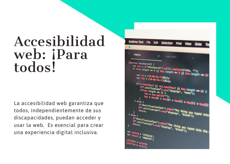 Accesibilidad Web ¡Para todos!
#accesibilidadweb