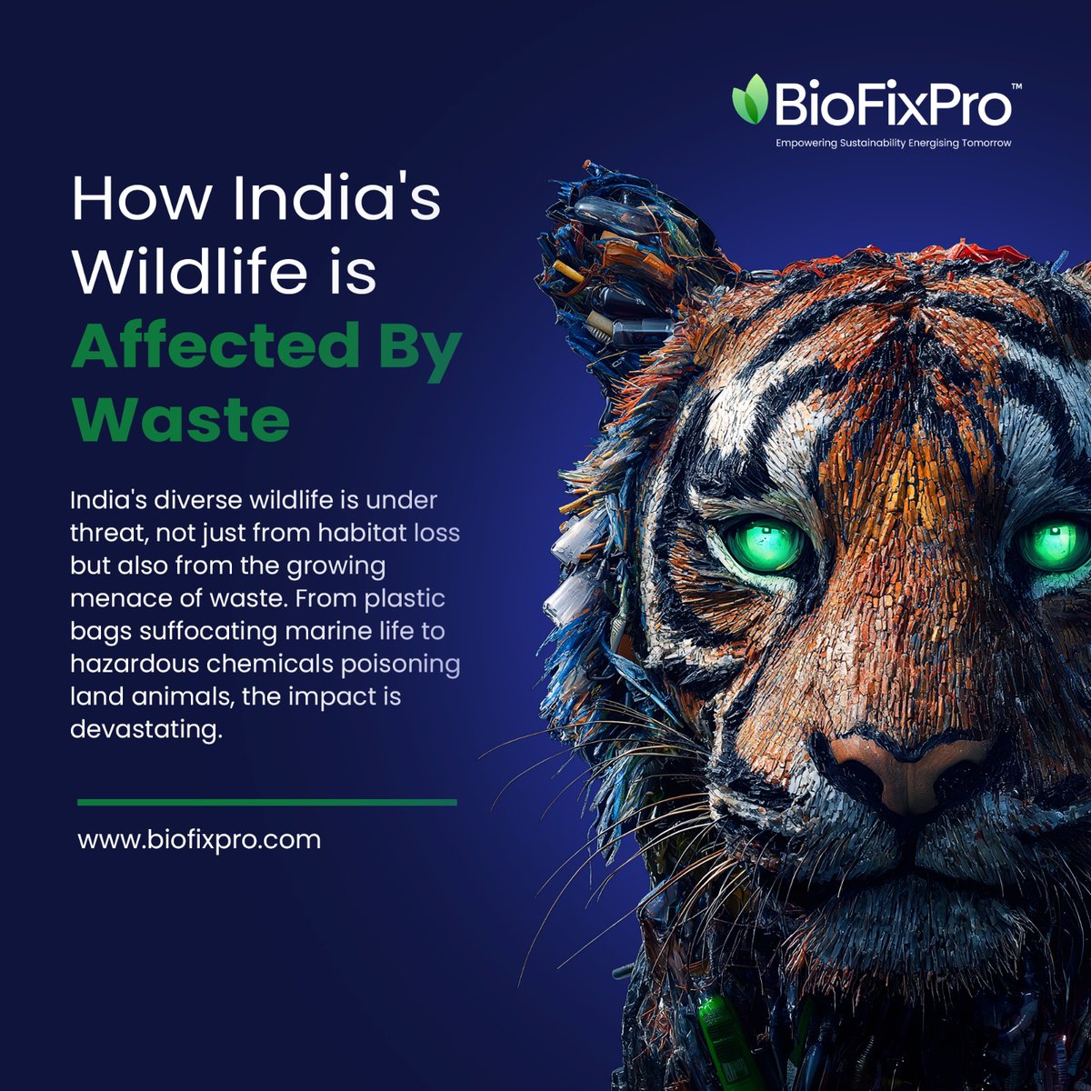 BioFixPro's tweet image. India’s wildlife is in peril, and waste is a major culprit. From plastic in oceans to toxic chemicals in forests, the consequences are dire. Act now—reduce, recycle, and support waste management initiatives like BioFixPro to protect our environment and its creatures.