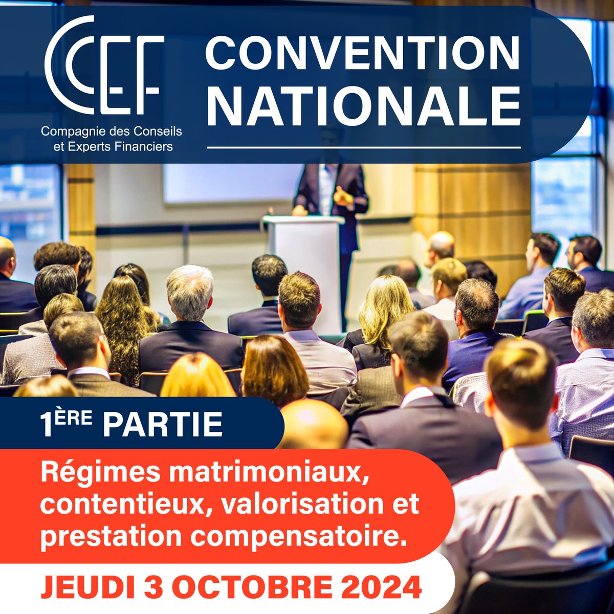 [#Évènement] Convention nationale de la CCEF : découvrez la 1ère partie « Régimes matrimoniaux, contentieux, valorisation et prestation compensatoire » ! 😀
•
📆 Jeudi 3 octobre 2024, de 14h30 à 18h30
📍 Espace Van Gogh - Urban Station : 60 Quai de la Rapée 75012 - Paris
