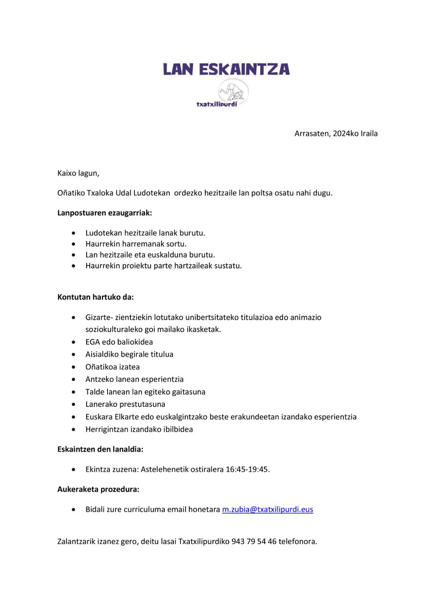 📣LAN ESKAINTZA

Oñatiko Txaloka Udal Ludotekan ordezko hezitzaile lan poltsa osatu nahi dugu.

📩 Bidali Curriculuma m.zubia@txatxilipurdi.eus helbidera.

ℹ️Zehaztasun gehiago👇
txatxilipurdi.eus/lan-eskaintza-…