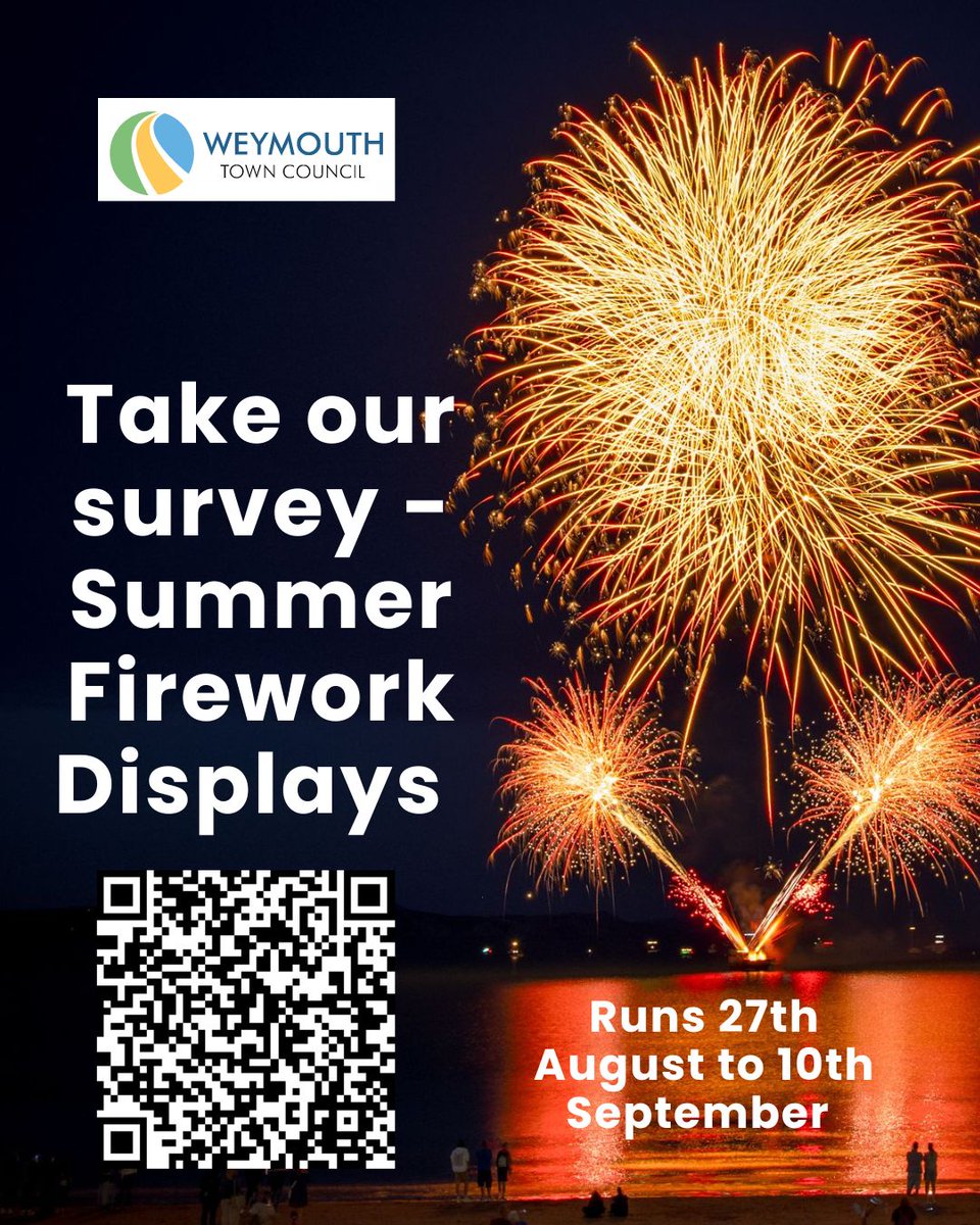 WeymouthWTC's tweet photo. 🎆 Did you come to any of our summer firework displays? If you can spare us a few minutes, our survey runs until 10th September so please give us your feedback.
Following the link https://t.co/jJmrvuzEuV
#weymouthtowncouncil #seafrontfireworks #weymouthbeach #giveusyourviews https://t.co/IeFwhDOApa