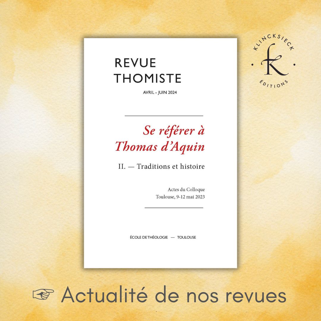KlincksieckEd's tweet photo. ☞Revue thomiste - le volume N°2/2024 est maintenant disponible !
Se référer à Thomas d’Aquin II. — Traditions et histoire 

176 pages.

☞ à commander en librairie ou sur notre site internet : https://t.co/PANLiqAw3O

📑 Sommaire

• vetera •

Intimement convaincu que « toute vérité dite par qui que ce soit vient de l’Esprit-Saint », saint Thomas aima la vérité de manière désintéressée. Il la chercha partout où elle pouvait se manifester, en mettant le plus possible en évidence son universalité. En lui, le Magistère de l’Église a reconnu et apprécié la passion pour la vérité ; sa pensée, précisément parce qu’elle s’est toujours maintenue dans la perspective de la vérité universelle, objective et transcendante, a atteint « des sommets auxquels l’intelligence humaine n’aurait jamais pu penser ». C’est donc avec raison qu’il peut être défini comme « apôtre de la vérité».
S. Jean-Paul II, Lettre encyclique Fides et Ratio (14 septembre 1998)

• novis •

Le point central, le noyau, pour ainsi dire, de la solution qu’avec son intuition prophétique et géniale saint Thomas donna au problème de la confrontation nouvelle entre la raison et la foi, c’est qu’il faut concilier le caractère séculier du monde et le caractère radical de l’Évangile, échappant ainsi à cette tendance contre nature qui nie le monde et ses valeurs, sans pour autant manquer aux suprêmes et inflexibles exigences de l’ordre surnaturel.
S. Paul VI, Lettre apostolique Lumen Ecclesiae (20 novembre 1974)

• augere •

#revuethomiste #thomasdaquin #saintthomasdaquin #theologie