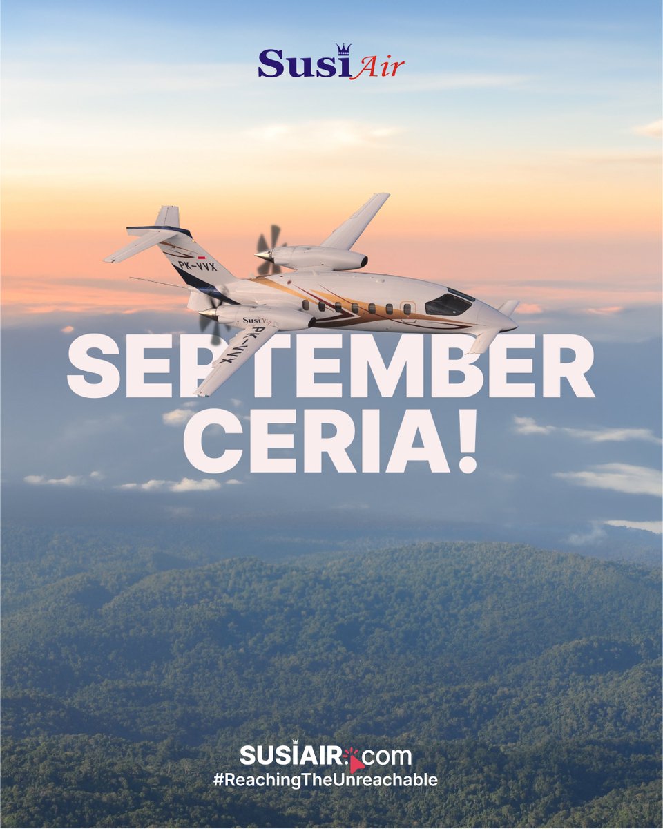susiair's tweet photo. September, bulan kesembilan yang penuh dengan keceriaan telah tiba. Banyak momen yang telah menunggu untuk dinikmati bersama.
Kemana kamu akan berpergian di minggu pertama bulan ini, Kawan Susi?
#FlyWithSusiAir #ReachingTheUnreachable #SampaiUjungSeluruhIndonesia #Avgeek https://t.co/Y0cRChzN7R