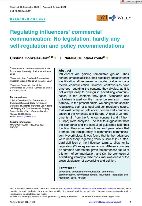 CUVICOM | Research project 📑 (@cuvicom) on Twitter photo 📣New publication #CUVICOM
«Regulating influencers' commercial communication: No legislation, hardly any self‐regulation and policy recommendations.» by <a href="/CRISTIN78165066/">CRISTINA GONZALEZ DIAZ</a>
and <a href="/NQuintasFroufe/">Natalia Quintas Froufe</a>
🔗Policy & Internet: onlinelibrary.wiley.com/doi/10.1002/po… 📣New publication #CUVICOM
«Regulating influencers' commercial communication: No legislation, hardly any self‐regulation and policy recommendations.» by <a href="/CRISTIN78165066/">CRISTINA GONZALEZ DIAZ</a>
and <a href="/NQuintasFroufe/">Natalia Quintas Froufe</a>
🔗Policy & Internet: onlinelibrary.wiley.com/doi/10.1002/po…