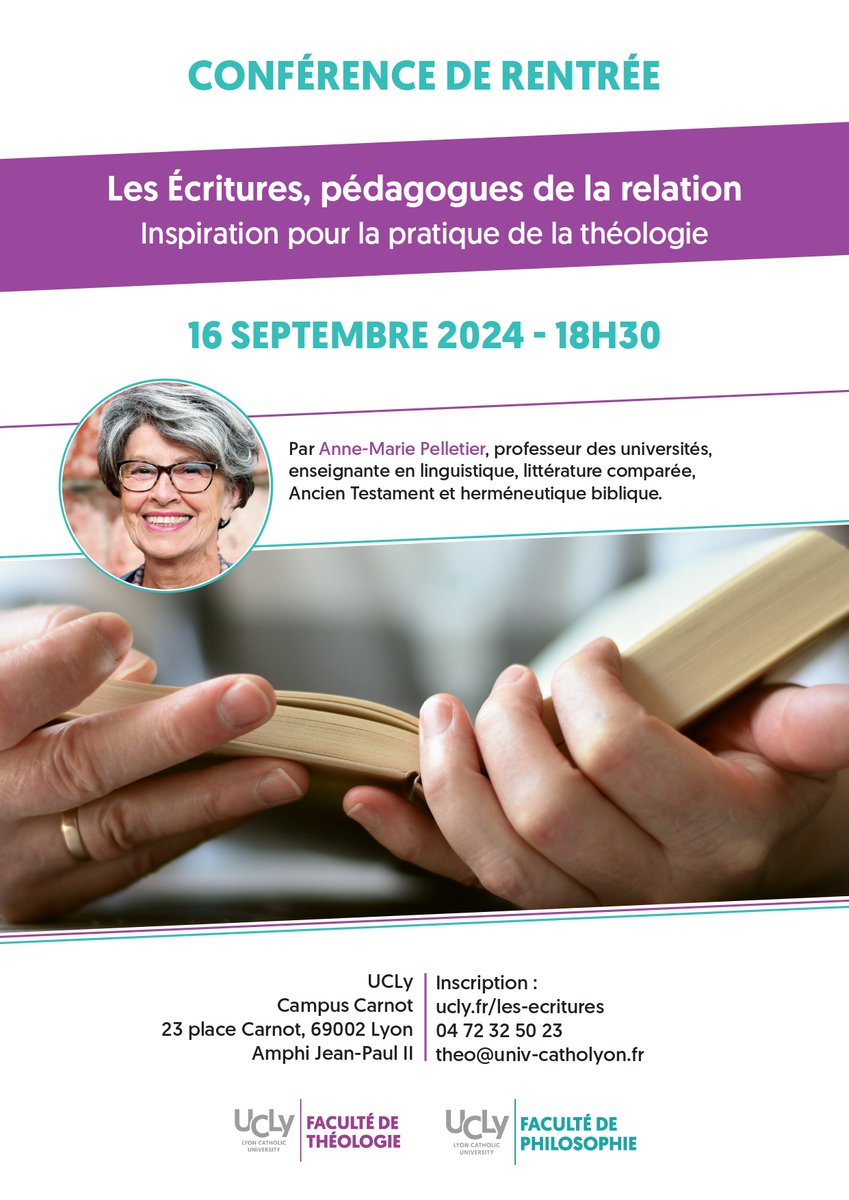 La traditionnelle #conférence de rentrée des facultés de #théologie et de #philosophie de l'UCLy aura pour thème "Les Écritures, pédagogues de la relation".

🗓️Lundi 16 septembre à 18h30
📍 UCLy, place Carnot, Lyon
👉Gratuit. Infos et inscription : ucly.fr/les-ecritures