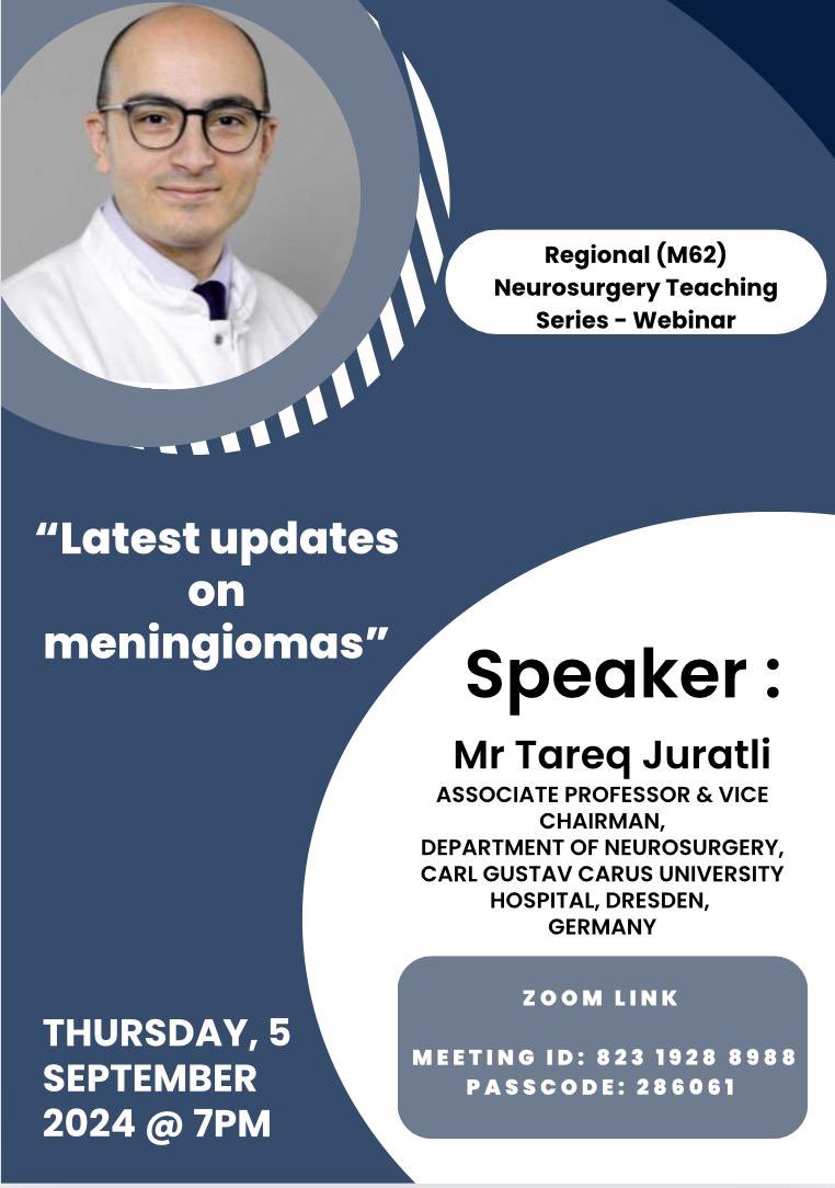 Preston Neurosurgery (@prestonneuro) on Twitter photo Our next guest speaker is <a href="/TJuratli/">Tareq Juratli, MD, FEBNS</a> and the webinar session will be on Thursday, September 5, 2024 at 7pm.
See you there! Our next guest speaker is <a href="/TJuratli/">Tareq Juratli, MD, FEBNS</a> and the webinar session will be on Thursday, September 5, 2024 at 7pm.
See you there!
