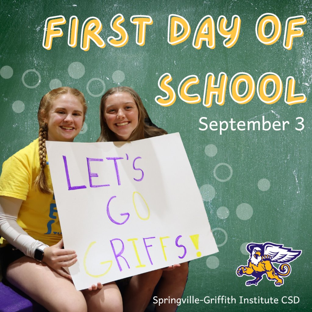 Welcome back, Griffins! Today is the first day of a great school year at SGI!