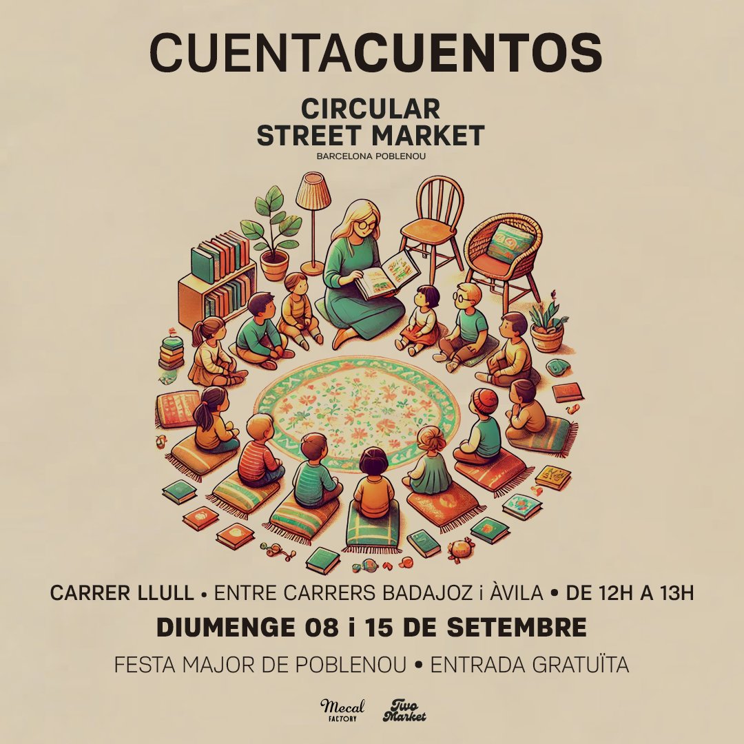 📚 Actividades para los más pequeños en el Circular Street Market. Haremos un círculo de lectura en Mecal Factory, con un espacio donde los niños podrán escuchar a cuentos y çhistorias.
📅 8 y 15 de septiembre  ⏰ 12:00 - 13:00 📍 Calle Llull, 105. La entrada es libre y gratuita.