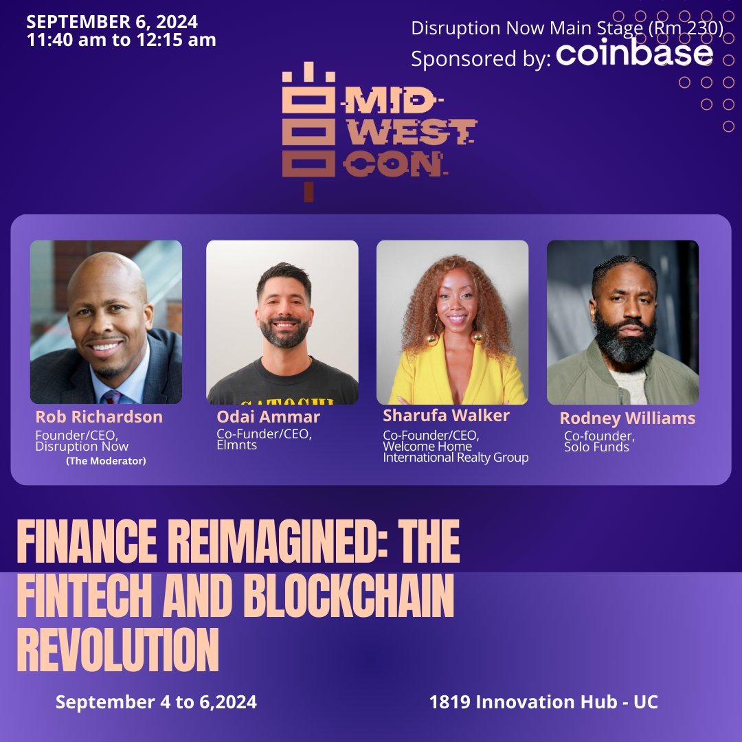 🔥 Get ready for a groundbreaking session on the future of finance at #MidwestCon2024!

Explore how fintech and blockchain are reshaping the world of finance and what this means for you!

See you on Sept 6, 2024, from 11:40-12:15 pm for 'Finance Reimagined: The Fintech and