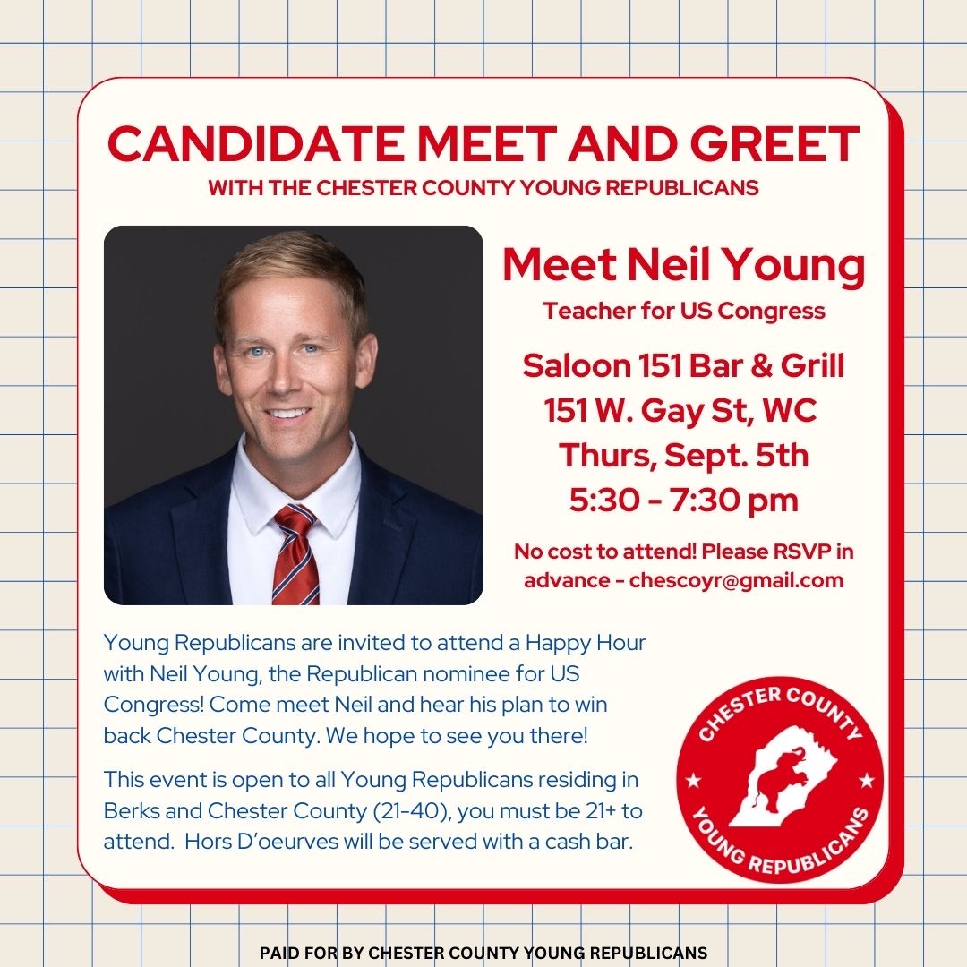 NeilYoungforPA's tweet photo. Attention @chescoyrs don't forget this Thursday, September 5th, at @saloon151 in West Chester. It's time to turn Chester County #Red #VoteYoung #NeilYoung24 #VoteRed #VoteRedToSaveAmerica #fightfightfight https://t.co/488ITSiDro