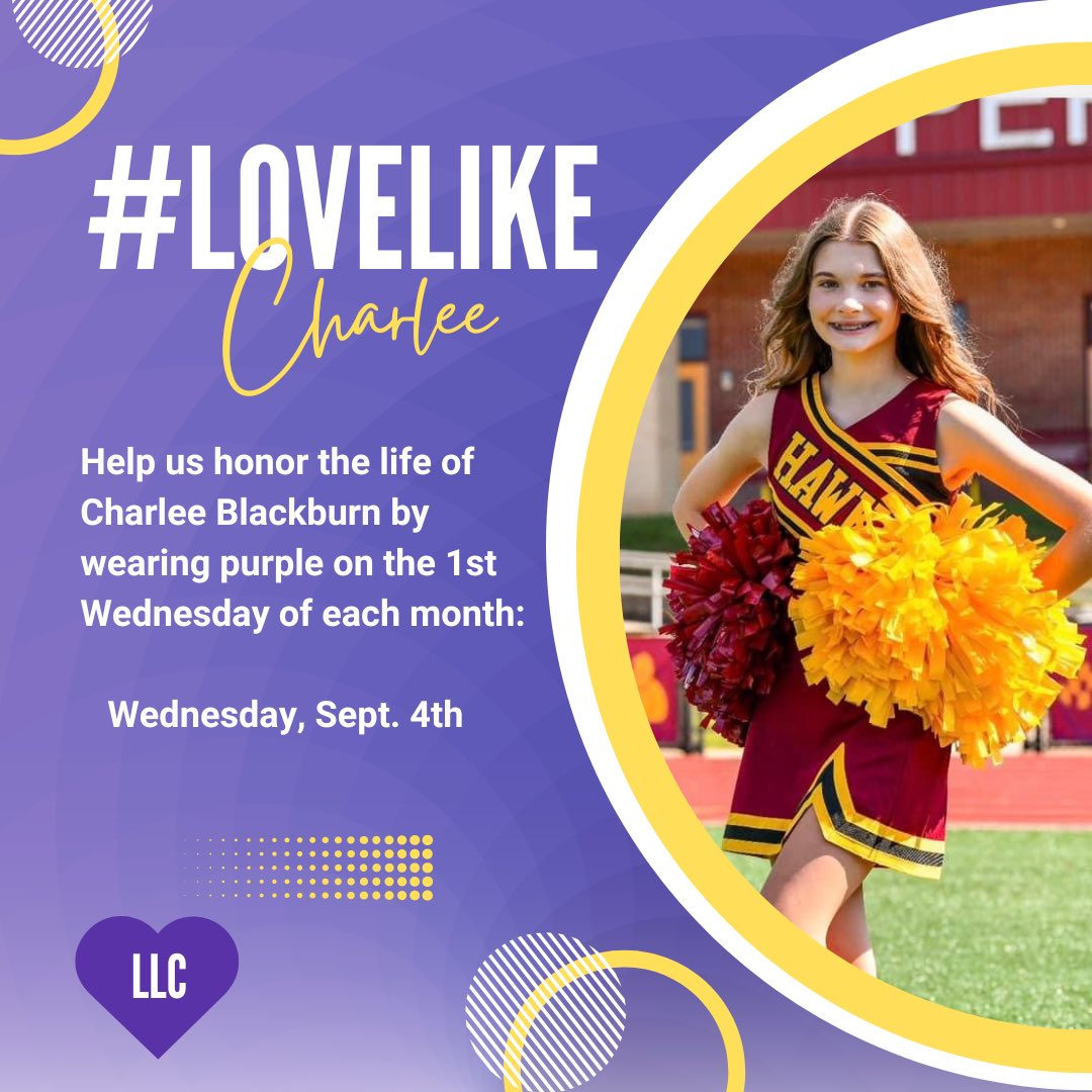 We are asking you to join us for #LoveLikeCharlee Wednesdays and wear purple on the 1st Wednesday of each month. Let’s honor Charlee by wearing purple tomorrow and let it be a reminder to smile a little more and spread light in a dark world 💜