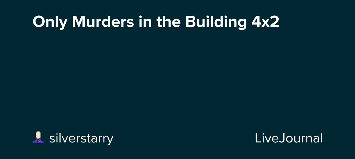Only Murders in the Building 4x2 dlvr.it/TCmHch