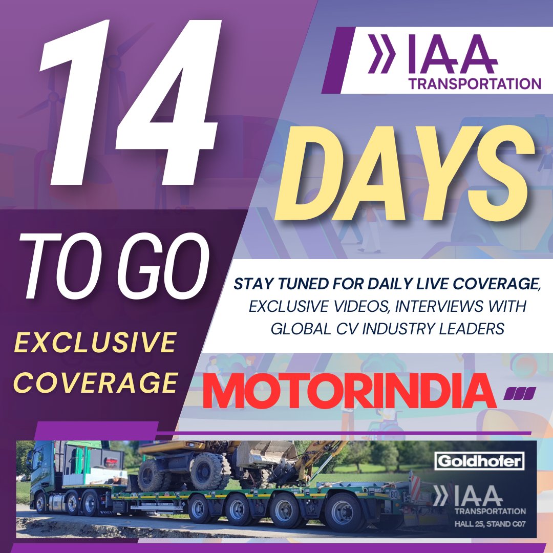 motorindiatweet's tweet image. 14 days until IAA TRANSPORTATION in Hannover (Sept 17-22)! 🚛🔧 Follow Motorindia for live updates, exclusive videos, and top CV industry insights. Visit Goldhofer at Hall 25, Stand C07.

#IAATransportation2024 #CommercialVehicles #TransportTechnology #countdown