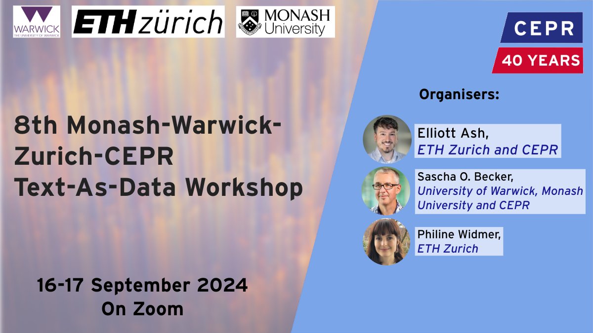 CEPR (@cepr_org) on Twitter photo ⭐The 8th <a href="/MonashWarwick/">MonashWarwick</a> <a href="/ETH/">ETH Zürich</a> CEPR Text-as-Data Workshop will take place on 16-17 Sept on Zoom.
There are sessions both in the morning European time (evening in Australia) and in the afternoon European time (morning in the US).
Details and register here: ow.ly/t0HX50TcoTQ ⭐The 8th <a href="/MonashWarwick/">MonashWarwick</a> <a href="/ETH/">ETH Zürich</a> CEPR Text-as-Data Workshop will take place on 16-17 Sept on Zoom.
There are sessions both in the morning European time (evening in Australia) and in the afternoon European time (morning in the US).
Details and register here: ow.ly/t0HX50TcoTQ