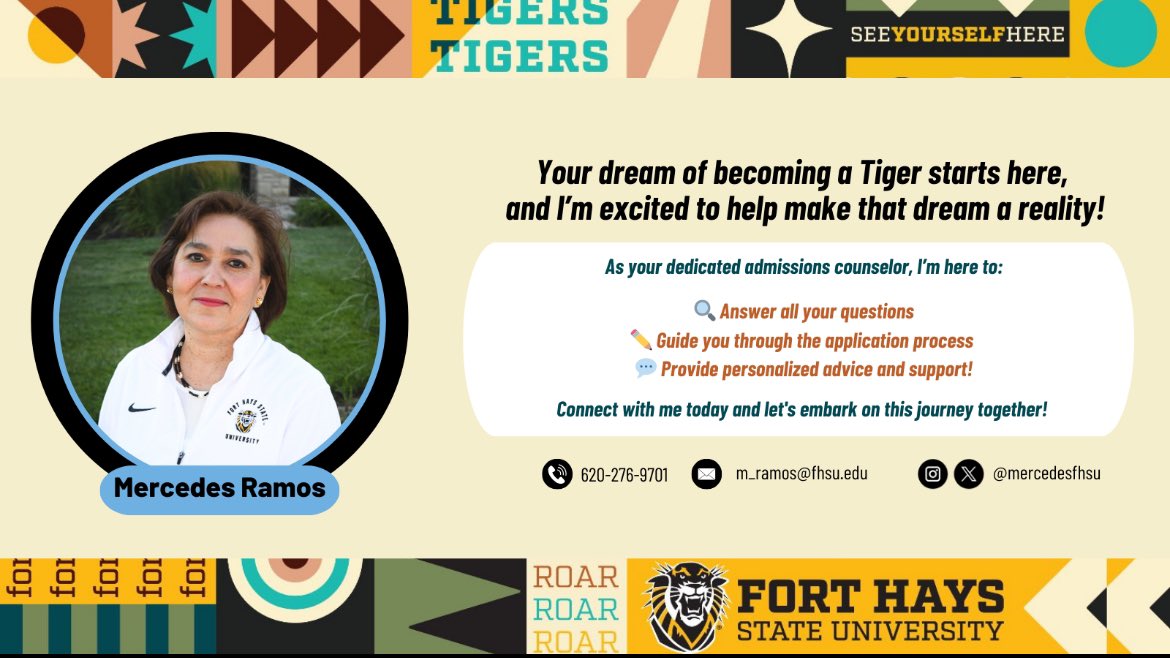 MercedessFHSU's tweet image. Ready to become a Tiger? 🐯 
Your journey to FHSU starts here! I’m Mercedes Ramos, your dedicated admissions counselor, here to guide you every step of the way — Let’s make your dreams a reality together!Reach out today and let’s get started! 📧📞  #FutureTigers #FHSUAdmissions