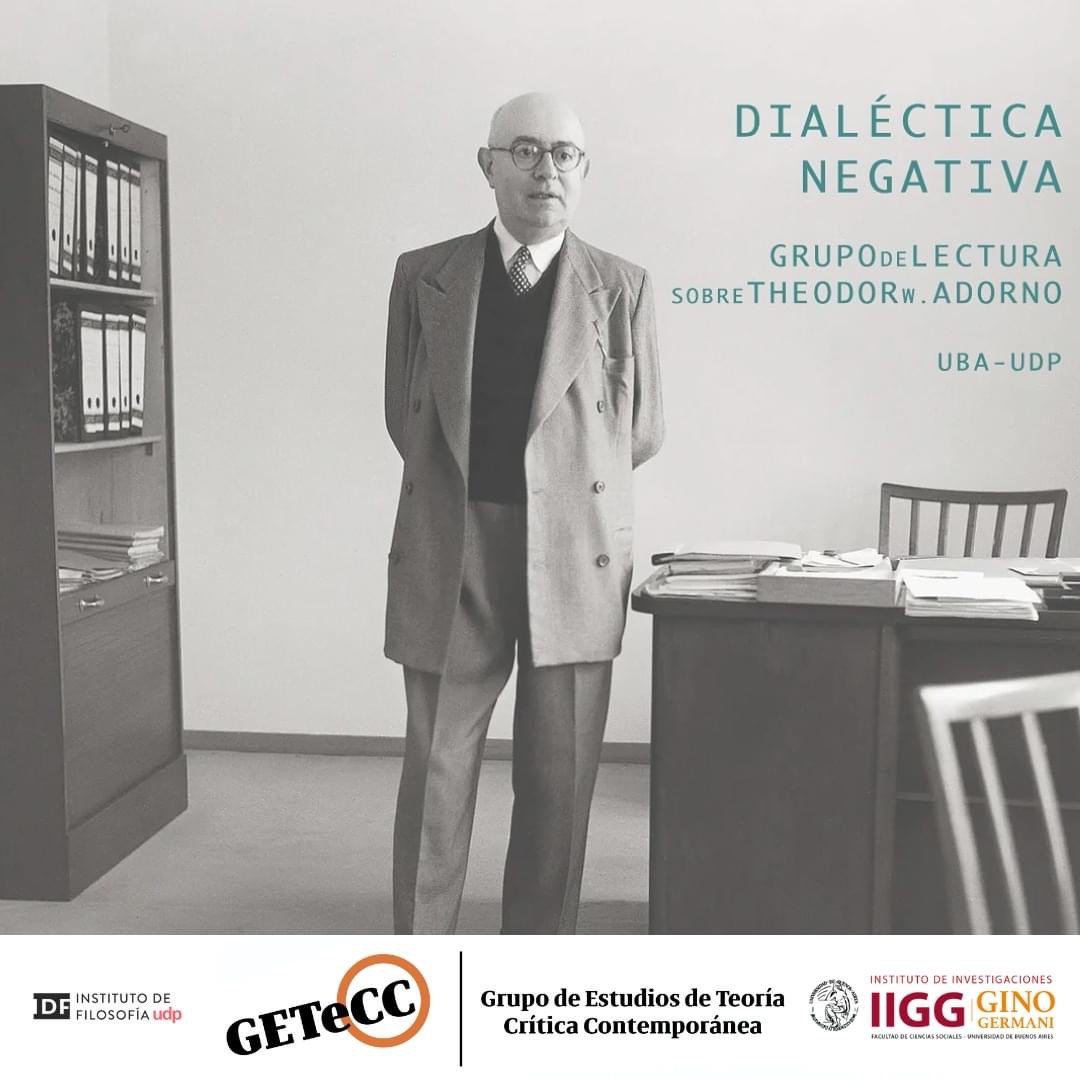 <a href="/iigguba/">IIGG uba</a> 📚 ¡Nuevo espacio de lectura! <a href="/FilosofiaUdp/">Instituto de Filosofía UDP</a> 

Junto al Instituto de Filosofía de la UDP invitamos a participar del espacio de lectura sobre Dialéctica negativa de Th. Adorno.

El espacio funcionará quincenalmente los martes a las 15h 🇦🇷, por Zoom.

Comenzamos: 3/9