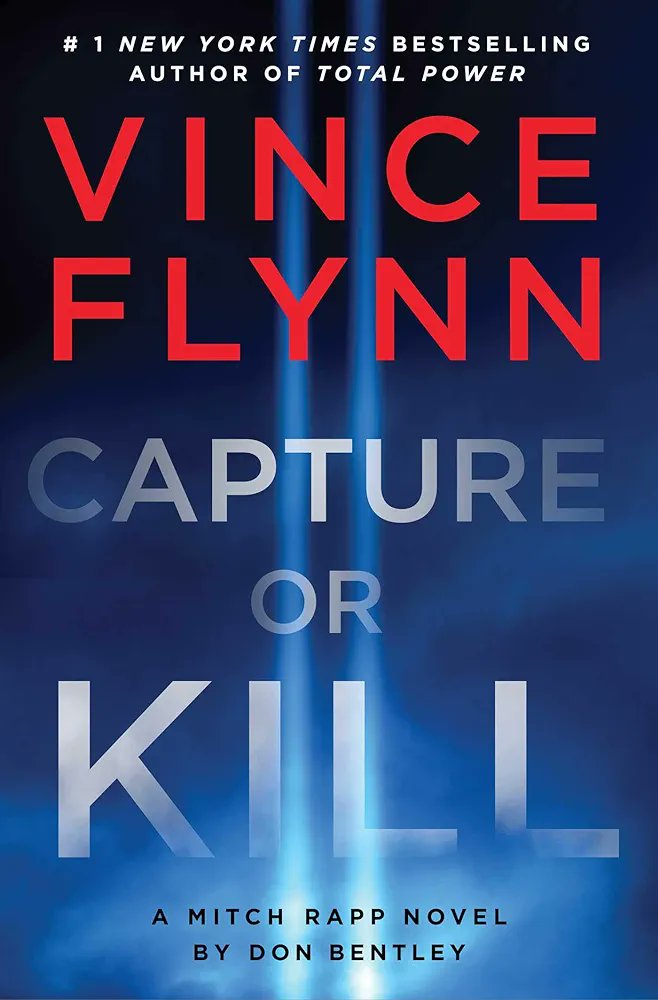StacyReller's tweet image. #MitchRappIsBack!!!!!
Happy Book Pub Day to @bentleydonb &apos;s new #MitchRapp thriller #CaptureOrKill !!!!!

#VinceFlynn