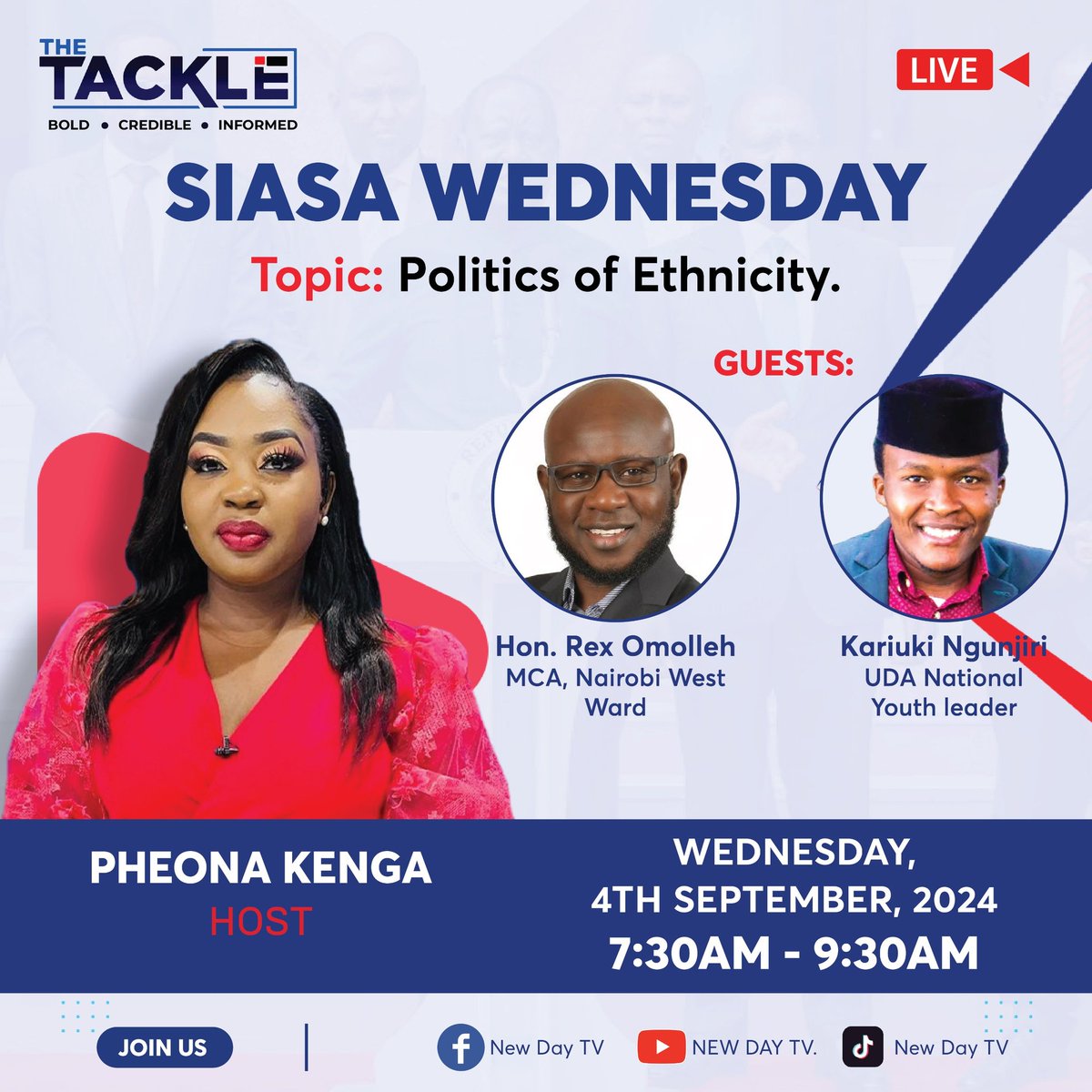 New Day TV (@thetackleke) on Twitter photo It's Siasa Wednesday on #THETACKLEKE we delve into Politics of Ethnicity from the Mountain to the Rift valley all the way down to Nyanza.Will we ever witness Tribeless politics as the GenZ had alluded?
On the panel <a href="/RexOmolleh/">Hon. Rex Omolleh</a> and <a href="/NgunjiriDK/">Kariuki Wa Ngunjiri</a> hosted by <a href="/pheonak/">Pheona Kenga™</a> .
#Siasawednesday It's Siasa Wednesday on #THETACKLEKE we delve into Politics of Ethnicity from the Mountain to the Rift valley all the way down to Nyanza.Will we ever witness Tribeless politics as the GenZ had alluded?
On the panel <a href="/RexOmolleh/">Hon. Rex Omolleh</a> and <a href="/NgunjiriDK/">Kariuki Wa Ngunjiri</a> hosted by <a href="/pheonak/">Pheona Kenga™</a> .
#Siasawednesday