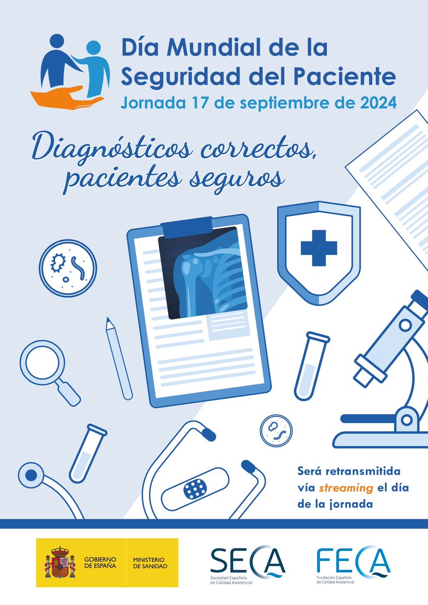 🔊 Jornada por el Día Mundial de la #SeguridaddelPaciente

📅 17 de septiembre. Organiza: <a href="/CalidadAsistenc/">SECA ~ Sociedad Española de Calidad Asistencial</a> y <a href="/sanidadgob/">Ministerio de Sanidad</a> 

✍️ Inscripción a la jornada y a los talleres diamundialseguridaddelpaciente.com