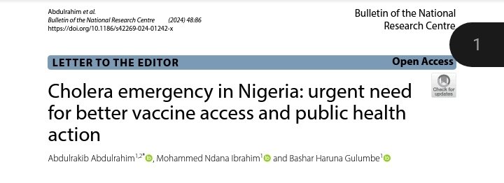I am thrilled to share our new paper, titled "Cholera Emergency in Nigeria: Urgent Need for Better Vaccine Access and Public Health Action." 

Click here to read⤵️⤵️⤵️
bnrc.springeropen.com/articles/10.11…

#PublicHealth #EndCholera #CholeraMustGo