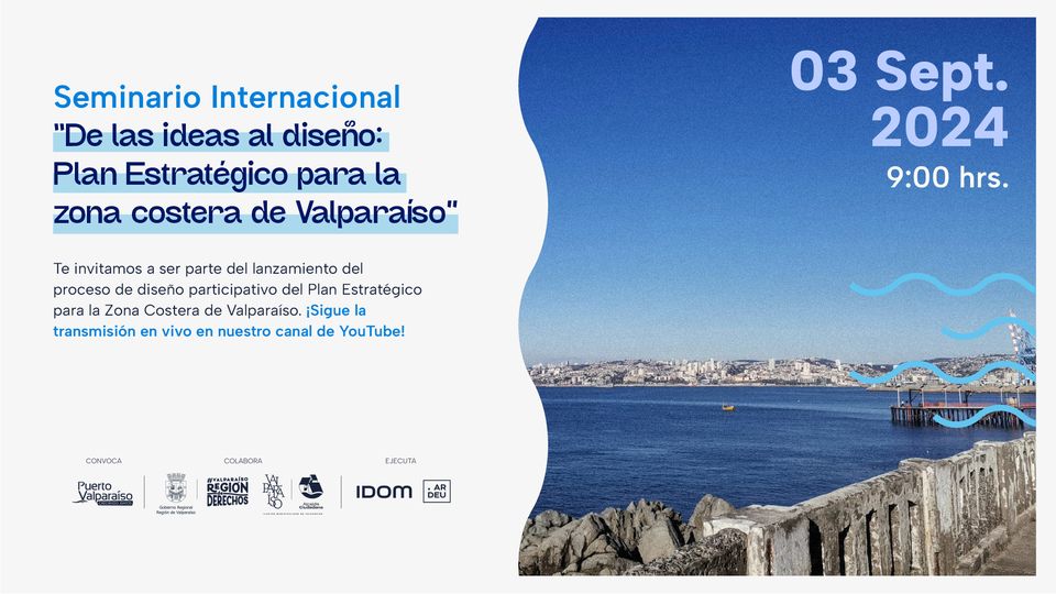 #Evento costero 🌊

✔ Únete a este Seminario "De las ideas al diseño: plan estratégico para la zona costera de Valparaíso", actividad de lanzamiento del proceso de diseño participativo del Plan.

📆 ¡Conéctate en unos minutos!

👇
plataformacostera.org/eventos/8712/