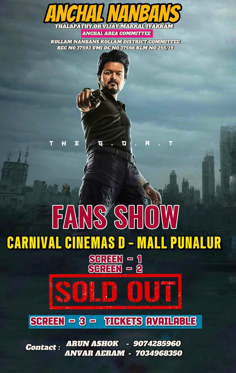 NabinOffl's tweet photo. .@AnchalNanbans  #TheGoat 2 Fans show Ticket's Sold Out &amp; 3rd one Booking Started 🐐💥

Getting Ready to Welcome Our King @actorvijay In Style 👑🔥

#TheGreatestOfAllTime https://t.co/owqrtilh01