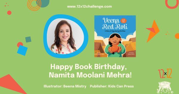 12 x 12 Challenge (@12x12challenge) on Twitter photo Yay! #12x12PB member <a href="/namstwit/">Namita Moolani Mehra THE LIGHT WITHIN YOU</a> (Namita Moolani Mehra)'s #picturebook, VEENA AND THE RED ROTI, illustrated by Beena Mistry and published by @kidscanpress, released today!
Take a look at September's book birthdays: buff.ly/43OXTTS
#newbook #booklaunch Yay! #12x12PB member <a href="/namstwit/">Namita Moolani Mehra THE LIGHT WITHIN YOU</a> (Namita Moolani Mehra)'s #picturebook, VEENA AND THE RED ROTI, illustrated by Beena Mistry and published by @kidscanpress, released today!
Take a look at September's book birthdays: buff.ly/43OXTTS
#newbook #booklaunch