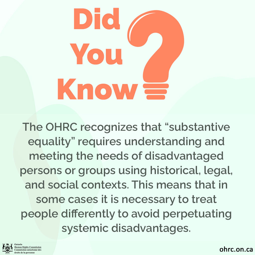 OntHumanRights's tweet photo. #DYK: That achieving “substantive equality” means that sometimes people need to be treated differently?

Learn more at: https://t.co/vg2OKJxtq8 https://t.co/D1p8ZSNuyy