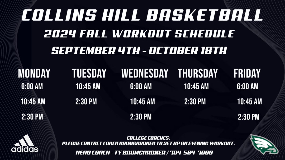 College Coaches:
Here is our Fall Workout Schedule.
