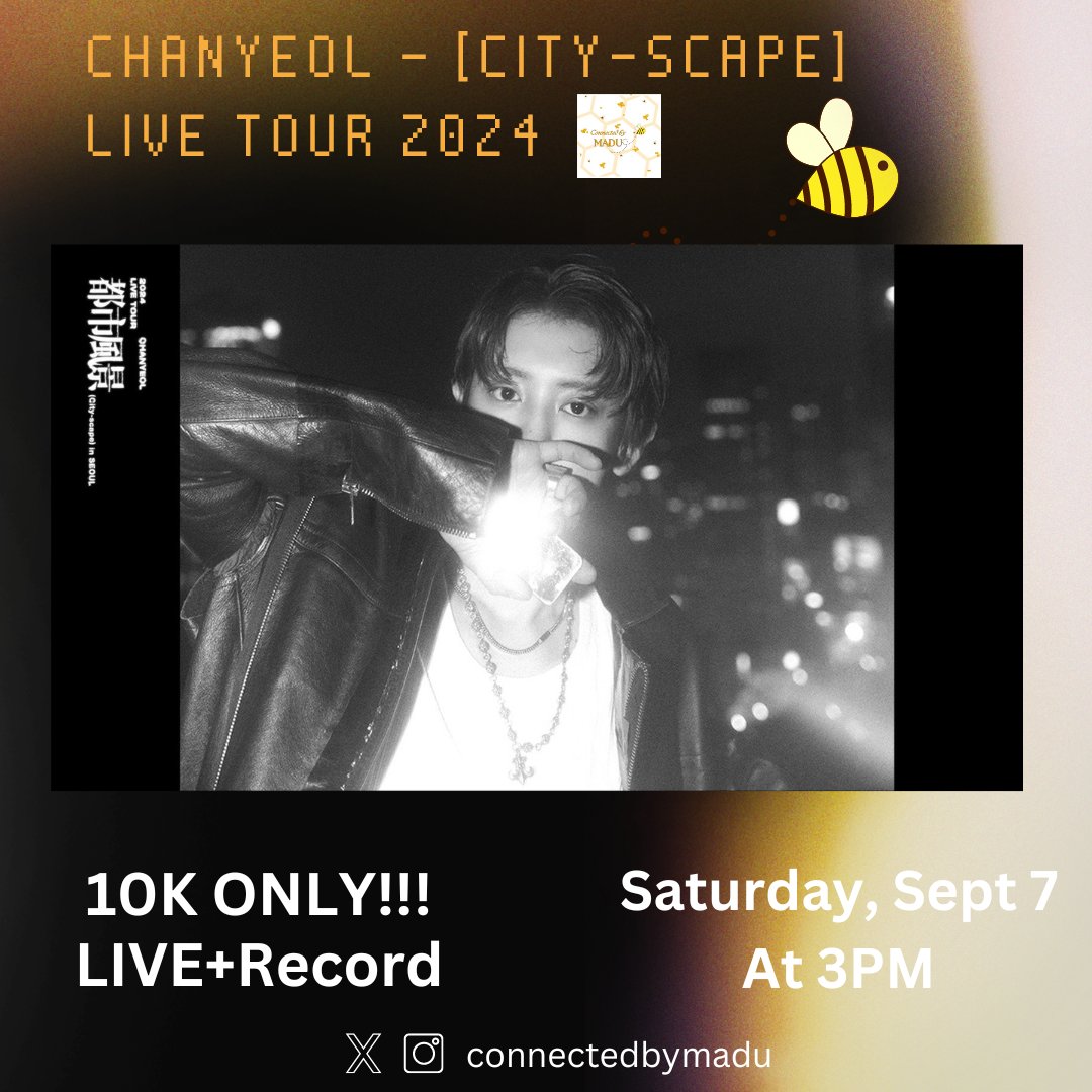 ConnectedbyMADU's tweet photo. 🐝CHANYEOL LIVE TOUR : *都市風景 (City-scape) IN SEOUL 2024🐝

💵 10k / slot (Live + Record) 
📅 7 SEPTEMBER 2024
⏰ 15.00 WIB

Form : https://t.co/JXEXjpSrrv

Nobar include: 
✅STABIL + HD 
✅TRIAL 1X
✅GRUP WA
✅PRIVATE WEB
#nonton
#streaming
#online
#chanyeol
#exo
#cityscape https://t.co/bySs7jjHqH