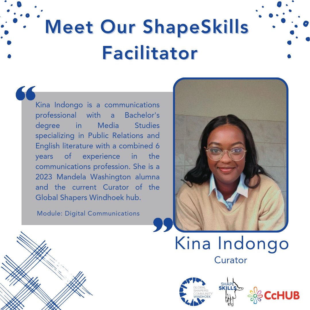 Meet Our ShapeSkills Facilitator

Kina Indongo will be facilitating our first ShapeSkills module on Digital Communication on September 3rd, 2023.

#ShapeSkills #workshop #namibia