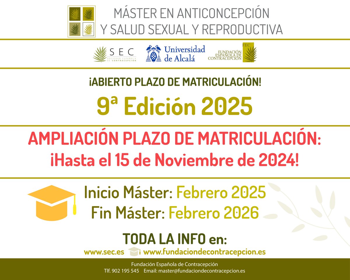 AMPLIACIÓN del plazo de matrícula e inicio del 
9º MÁSTER EN ANTICONCEPCIÓN Y SALUD SEXUAL Y REPRODUCTIVA 2025!
Consigue tu BECA parcial y no te quedes sin tu plaza!
Información, matrícula y becas en:
sec.es/fec/master-en-…