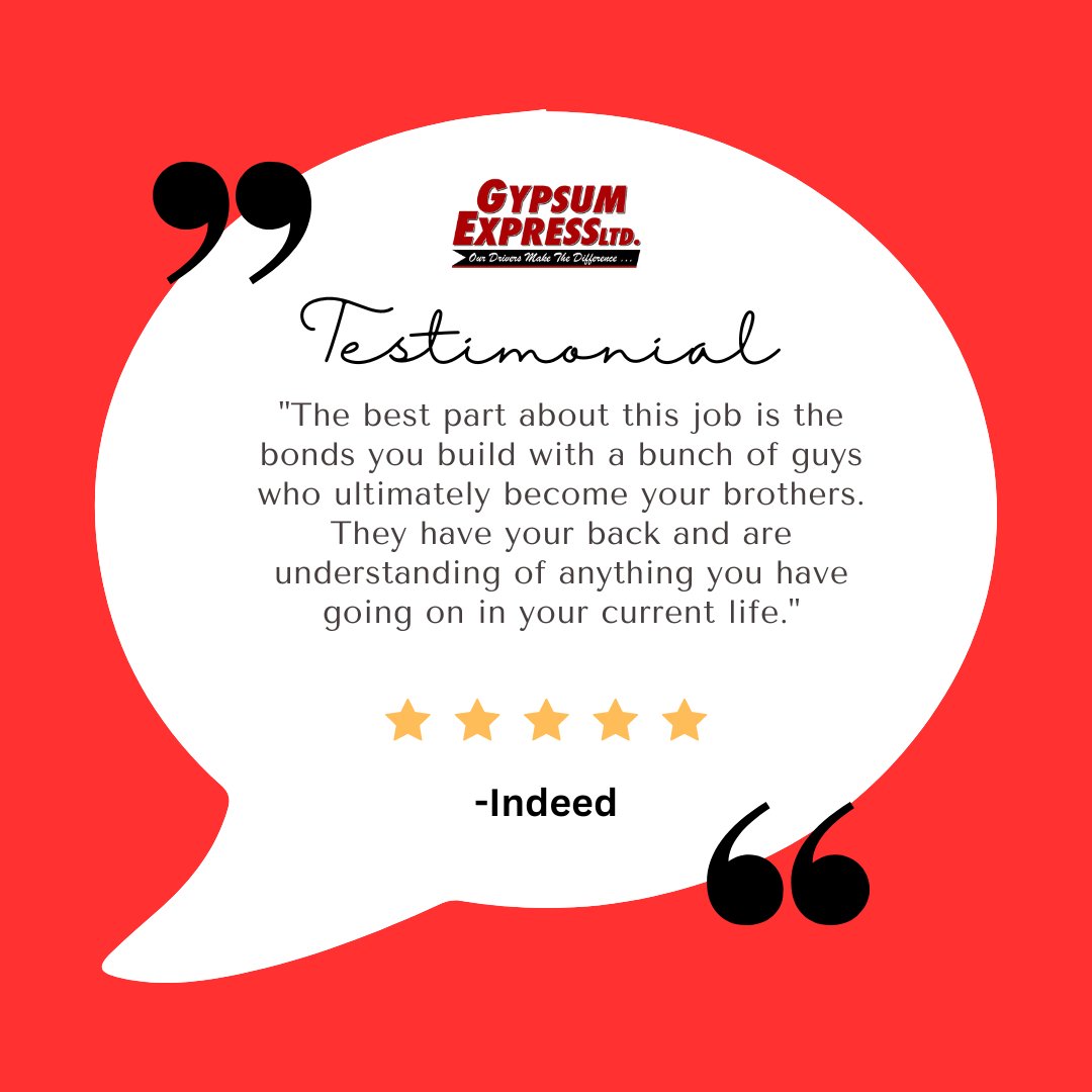 "The best part about this job is the bonds you build with a bunch of guys who ultimately become your brothers. They have your back and are understanding of anything you have going on in your current life."

-Indeed

#GypsumFamily #GypsumExpress #TestimonialTuesday