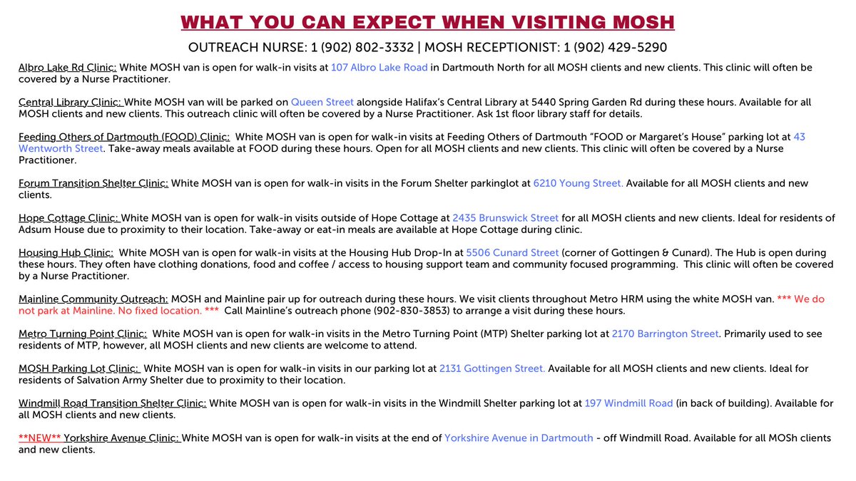 September 2024 Schedule 

Weekly Clinics | Mon-Fri.

Locations: Various clinics and outreach points in Halifax &amp; Dartmouth 
Services: Walk-ins, meals, clothing donations, housing support, &amp; community programs.
Contact: 902-429-5290 | Outreach Nurse: 902-802-3332 
#CommunityHealth
