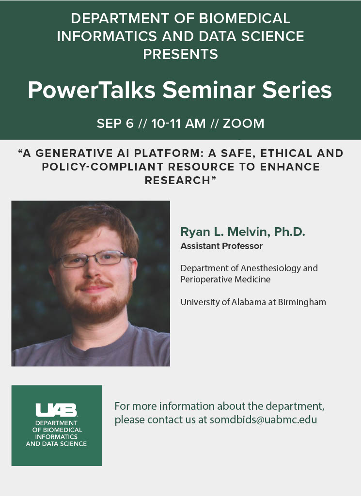 Dept of Biomedical Informatics and Data Science (@informaticsuab) on Twitter photo This Friday marks the return of our department's PowerTalks Seminar Series, featuring Ryan Melvin, Ph.D., of <a href="/UAB_Anesthesia/">UAB Anesthesiology</a>
The presentation will take place at 10 AM CDT via Zoom and you can register here for a spot in the session: uab.zoom.us/meeting/regist… This Friday marks the return of our department's PowerTalks Seminar Series, featuring Ryan Melvin, Ph.D., of <a href="/UAB_Anesthesia/">UAB Anesthesiology</a>
The presentation will take place at 10 AM CDT via Zoom and you can register here for a spot in the session: uab.zoom.us/meeting/regist…