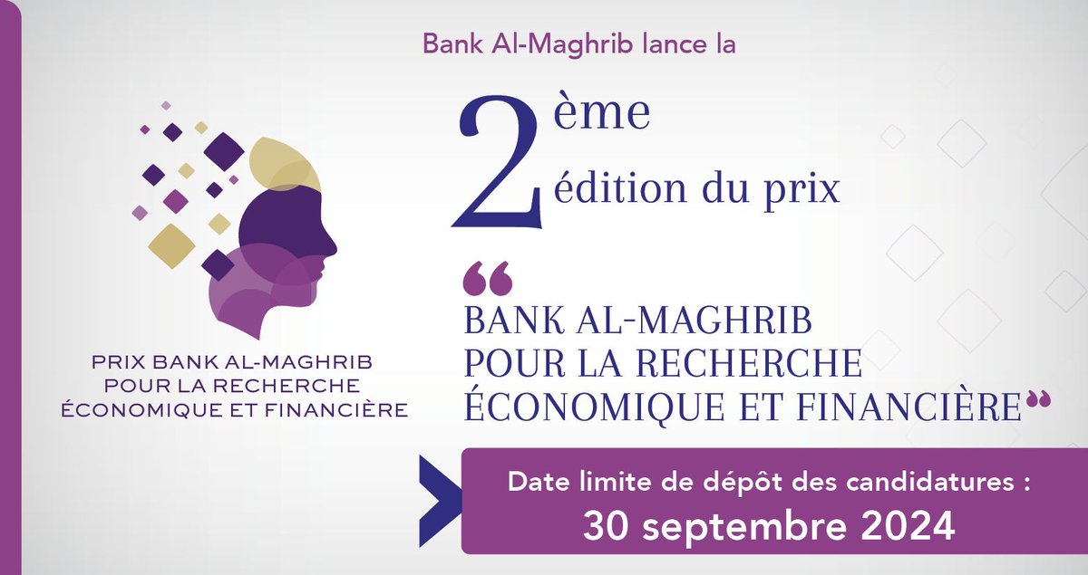 Inscrivez-vous à la deuxième édition du «Prix <a href="/BankAlMaghrib/">Bank Al-Maghrib</a> pour la recherche économique et financière».➡️Date limite de dépôt des candidatures: 30 Septembre 2024. Pour plus d'informations👇

[Ar] bit.ly/3Xecl6a
[En] bit.ly/4cPRhJk
[Fr] bit.ly/3XbIQ5h