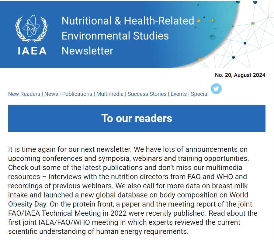 IAEANA's tweet photo. 📣The latest instalment of the @iaeaorg nutrition newsletter is out!
👀Explore the work of IAEA nutrition experts👩‍💻 including w/ @FAO and @WHO on reviewing scientific understandings of human energy requirements; recent publications; upcoming events &amp; more

https://t.co/eaa0NUtsMY https://t.co/NwcINdlcZd