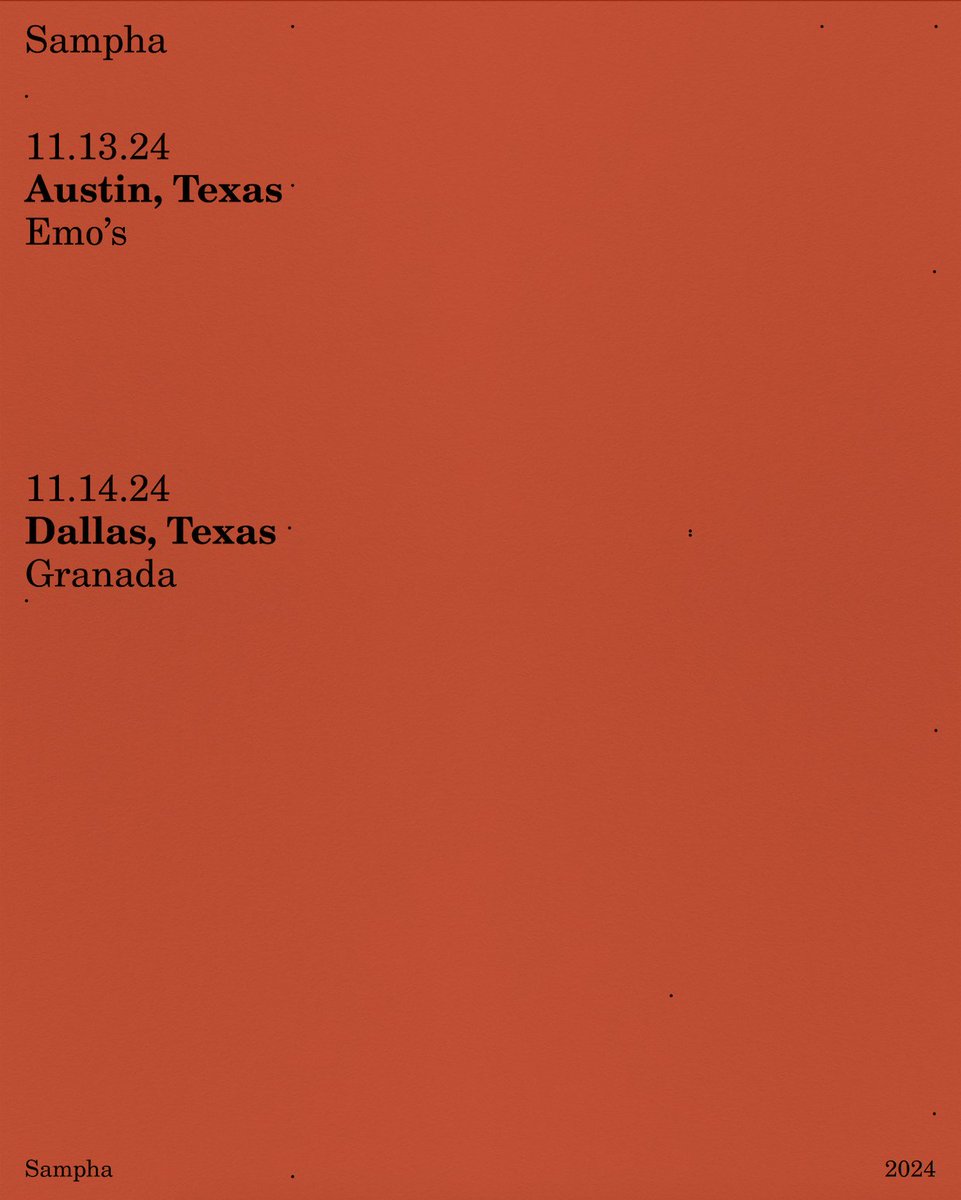 Bringing LAHAI to Texas this November 🛰️ see you out there.

Sign up to my mailing list for pre-sale access: sampha.com/tour

Pre-sale opens Wednesday September 4th at 10am local time.
General sale opens Friday September 6th at 10am local time.