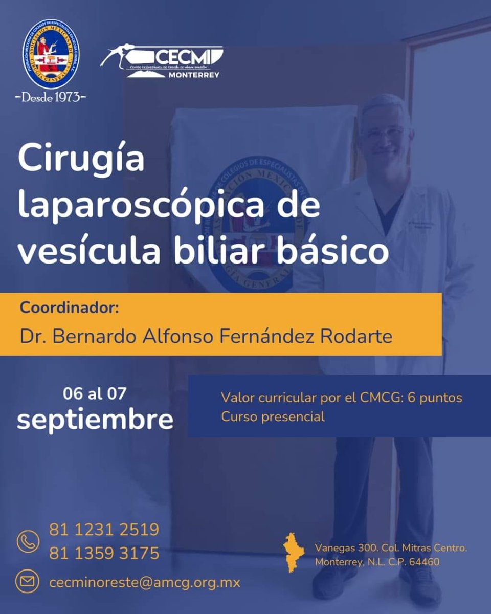 amcgmx's tweet photo. Cirugía laparoscópica de vesícula biliar básico.

Coordinador: Dr. Bernardo Alfonso Fernández Rodarte.

6 y 7 de septiembre.

Más información en: https://t.co/uSEn2nCiQG

CECMI MTY
Vanegas 300, Mitras Centro
Monterrey, Nuevo León 64460 Mexico.

#CECMISomosTodos #SoyAMCG https://t.co/40EyX9wmYl