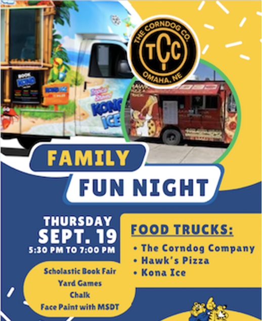 Calling all families! Our first Family Fun Night will be September 19th from 5:30-7:00. Join us for the Scholastic Book Fair, food trucks, yard games and face painting by the Millard South Dance Team! We cannot wait to see you there!