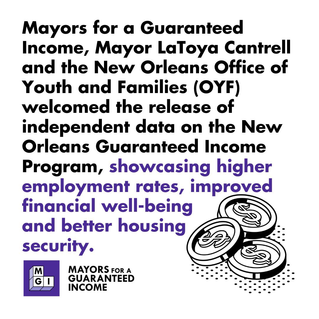 NEW: Data from @MayorCantrell &amp; <a href="/CityOfNOLA/">The City Of New Orleans</a>’s #GuaranteedIncome pilot shows higher employment rates, improved financial well-being, and better housing security. The program focused on “opportunity youth” aged 16-24 in Orleans Parish.

Read the report here: guaranteedincomeworks.org/data-from-new-…