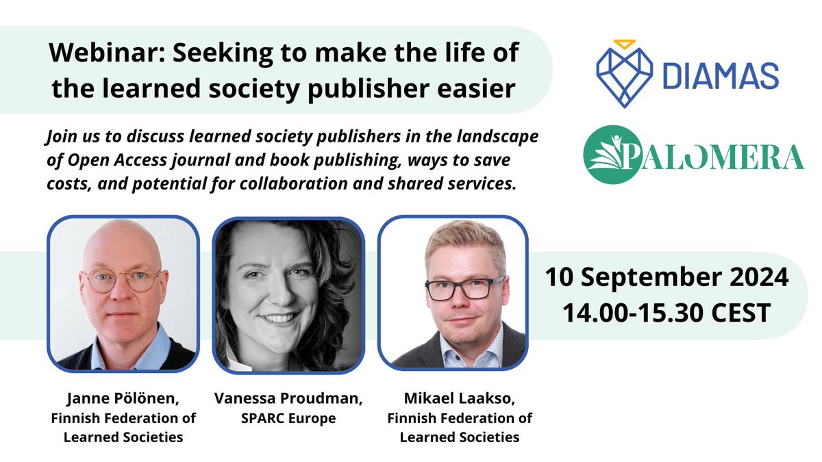 oabooksnetwork (not posting here anymore) (@oabooksnetwork) on Twitter photo LEARNED SOCIETIES: This event organised by #PALOMERA & <a href="/DiamasProject/">DIAMAS Project</a> will share insights on sustainable #OpenAccess book & journal publishing, while also learning how to better support learned societies with OA challenges
📅 10 Sept
⏰ 14:00-15:30 CEST
🔗julkaisufoorumi.fi/en/events/seek… LEARNED SOCIETIES: This event organised by #PALOMERA & <a href="/DiamasProject/">DIAMAS Project</a> will share insights on sustainable #OpenAccess book & journal publishing, while also learning how to better support learned societies with OA challenges
📅 10 Sept
⏰ 14:00-15:30 CEST
🔗julkaisufoorumi.fi/en/events/seek…